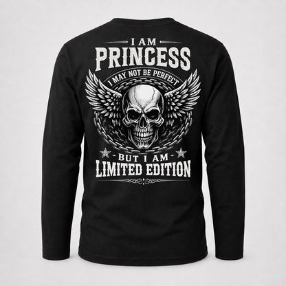 PRINCESS P01-K24-229 – Personalized Skull Graphic Apparel “I Am NAME I May Not Be Perfect But I Am Limited Edition”