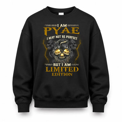 PYAE LM66-K04-125 - NAME NAME I May Not Be Perfect But I Am Limited Edition