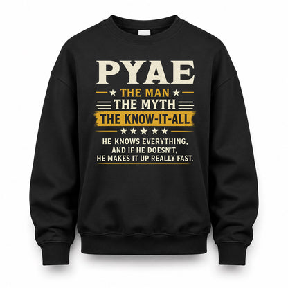 PYAE TM90-K04-125 - NAME Legendary Know-It-All Personalized Funny Shirt