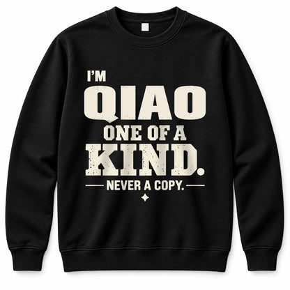 QIAO P6-K4-228 Personalized Funny Quote Apparel “I’m NAME – One of a Kind, Never a Copy”