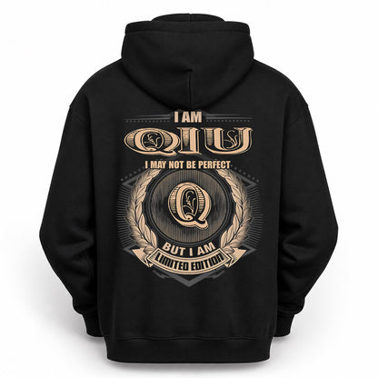 QIU PH55-T25-Personalized Name Quote Apparel “I Am NAME May Not Be Perfect But I Am Limited Edition”