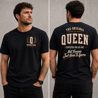 QUEEN W68-F2-168 – Personalized Original Issue Apparel “The Original NAME Certified One-of-One"