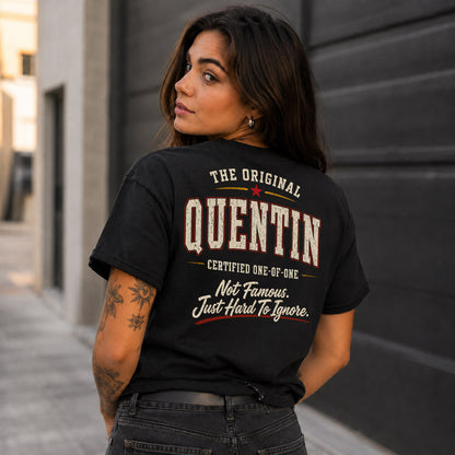 QUENTIN W68-F2-168 – Personalized Original Issue Apparel “The Original NAME Certified One-of-One"