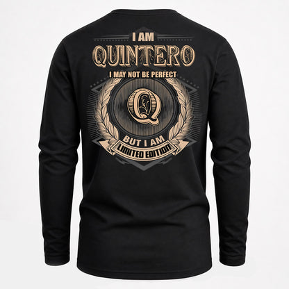QUINTERO PH55-T25-Personalized Name Quote Apparel “I Am NAME May Not Be Perfect But I Am Limited Edition”