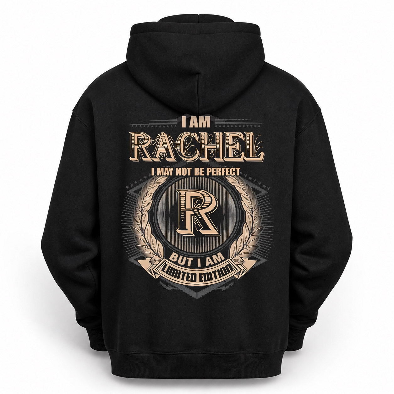 RACHEL PH55-T25-Personalized Name Quote Apparel “I Am NAME May Not Be Perfect But I Am Limited Edition”