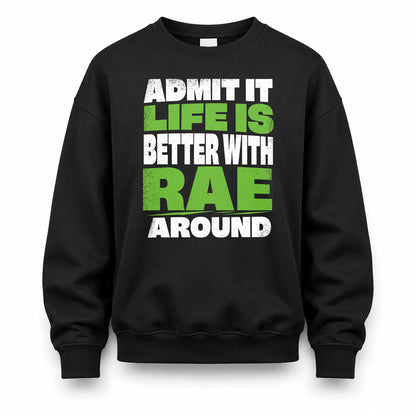 RAE HP68-K4-189 – Personalized Funny Quote Apparel “Admit It, Life Is Better With AARON Around”