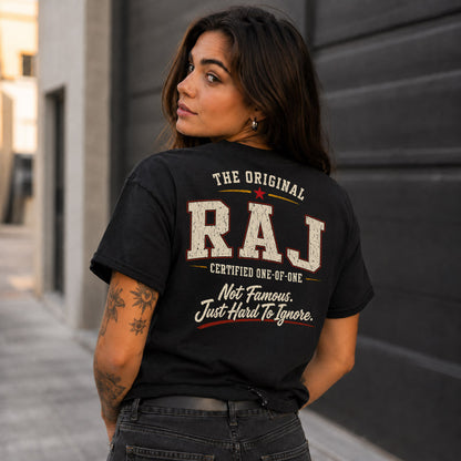 RAJ W68-F2-168 – Personalized Original Issue Apparel “The Original NAME Certified One-of-One"
