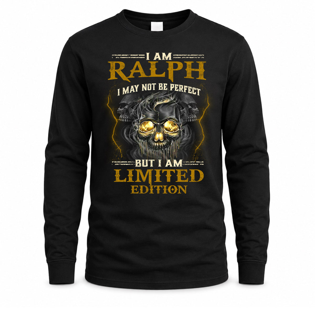 RALPH LM66-K04-125 - NAME I May Not Be Perfect But I Am Limited Edition