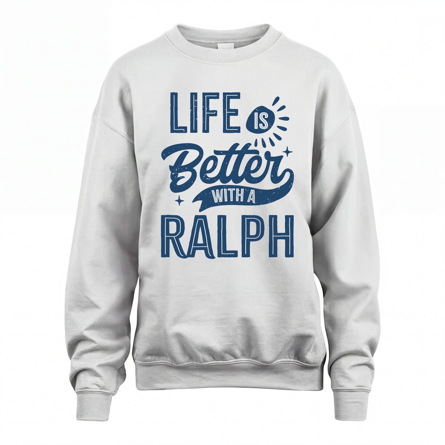 RALPH HH88-K2–Personalized Name Quote T-Shirt Life Is Better With Unisex Gift