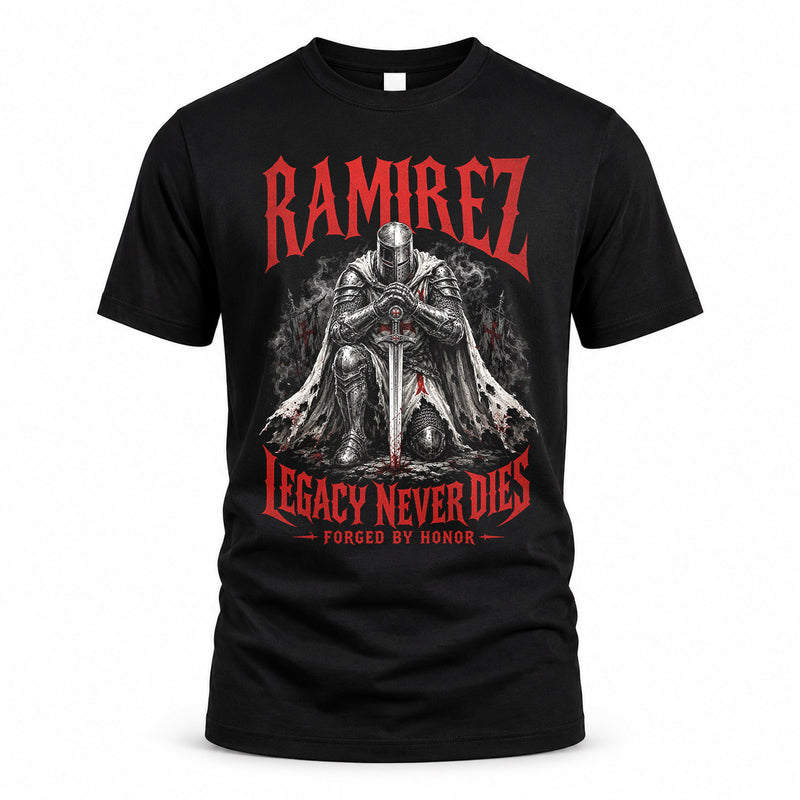 RAMIREZ HS90-K04-109 - NAME Legacy Never Dies Forged By Honor Personalized Knight