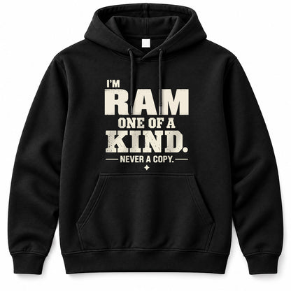 RAM P6-K4-228 Personalized Funny Quote Apparel “I’m NAME – One of a Kind, Never a Copy”
