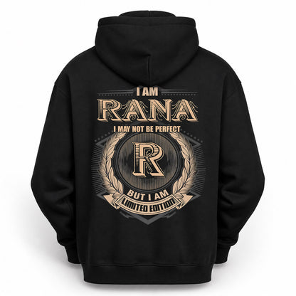 RANA PH55-T25-Personalized Name Quote Apparel “I Am NAME May Not Be Perfect But I Am Limited Edition”