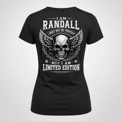 RANDALL P01-K24-229 – Personalized Skull Graphic Apparel “I Am NAME I May Not Be Perfect But I Am Limited Edition”