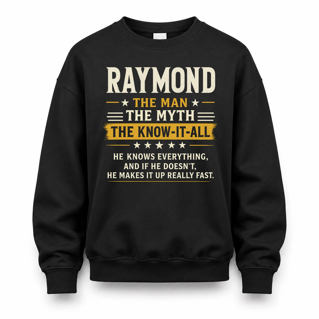 RAYMOND TM90-K04-125 - NAME Legendary Know-It-All Personalized Funny Shirt