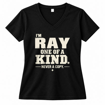 RAY P6-K4-228 Personalized Funny Quote Apparel “I’m NAME – One of a Kind, Never a Copy”