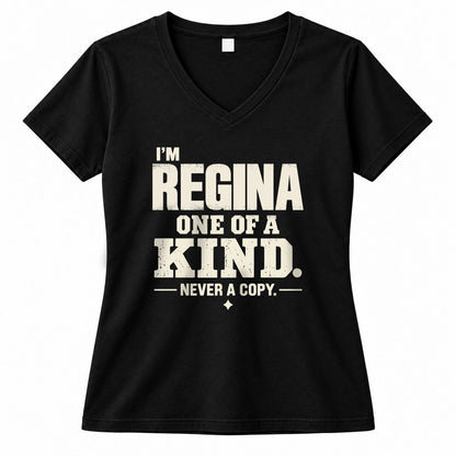 REGINA P6-K4-228 Personalized Funny Quote Apparel “I’m NAME – One of a Kind, Never a Copy”