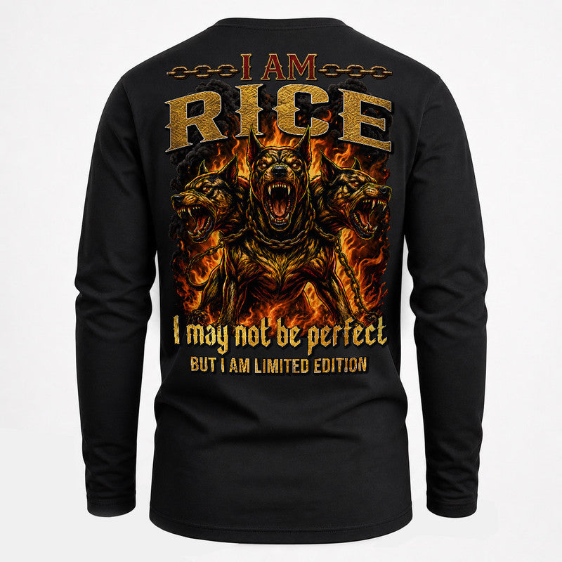 RICE MP88-F2-168–Personalized Bold Quote Apparel “I Am NAME I May Not Be Perfect But I Am Limited Edition