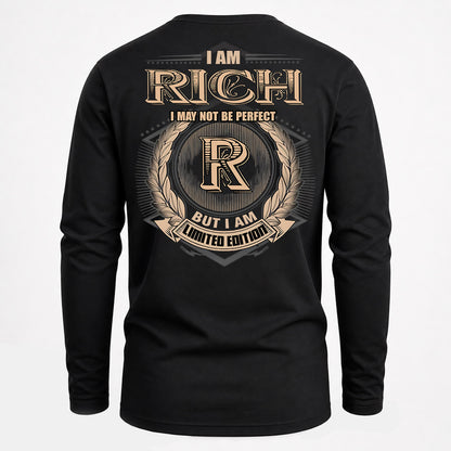 RICH PH55-T25-Personalized Name Quote Apparel “I Am NAME May Not Be Perfect But I Am Limited Edition”