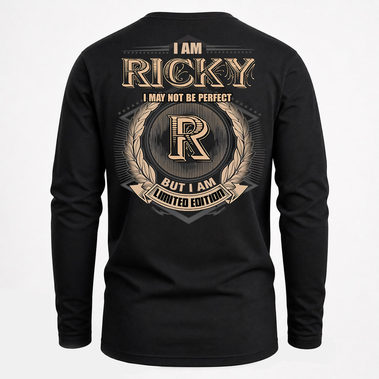 RICKY PH55-T25-Personalized Name Quote Apparel “I Am NAME May Not Be Perfect But I Am Limited Edition”