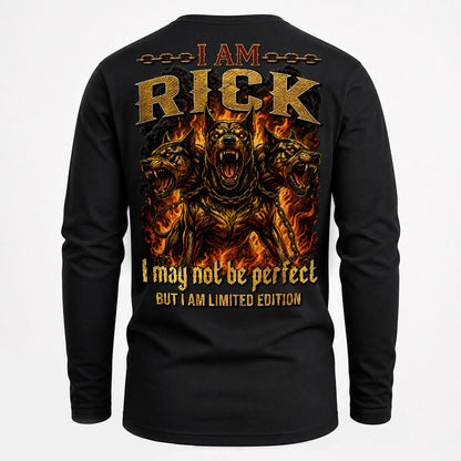 RICK MP88-F2-168–Personalized Bold Quote Apparel “I Am NAME I May Not Be Perfect But I Am Limited Edition