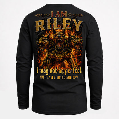 RILEY MP88-F2-168–Personalized Bold Quote Apparel “I Am NAME I May Not Be Perfect But I Am Limited Edition