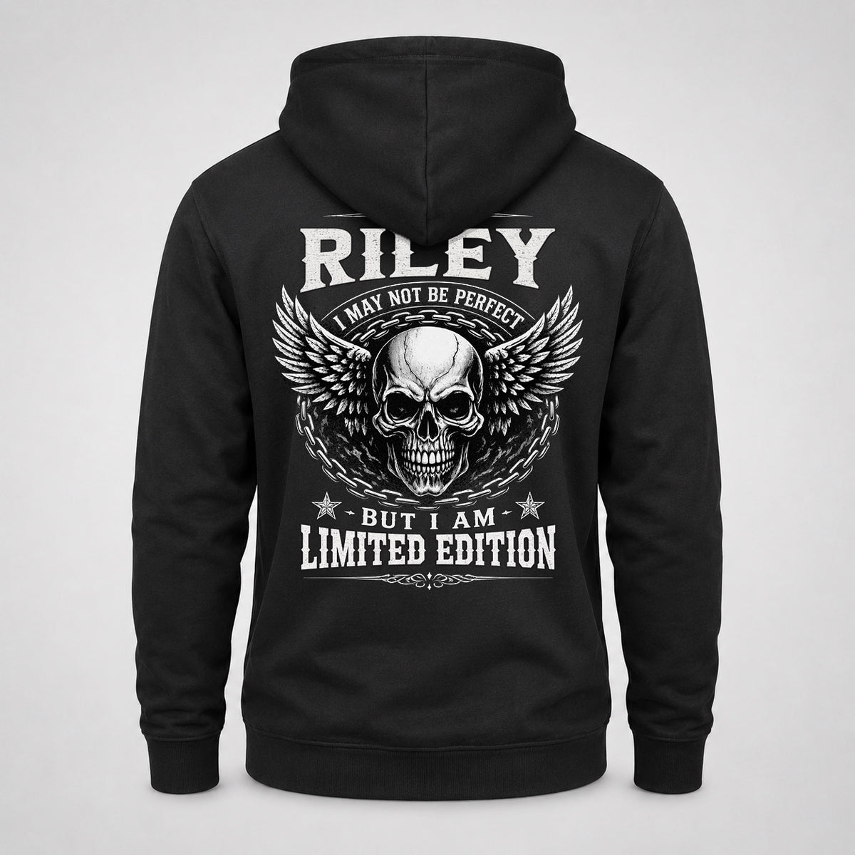 RILEY P01-K24-229 – Personalized Skull Graphic Apparel “I Am NAME I May Not Be Perfect But I Am Limited Edition”
