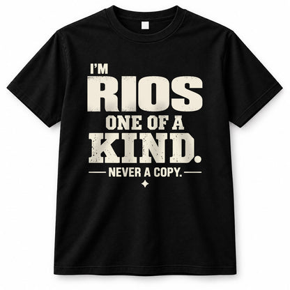 RIOS P6-K4-228 Personalized Funny Quote Apparel “I’m NAME – One of a Kind, Never a Copy”