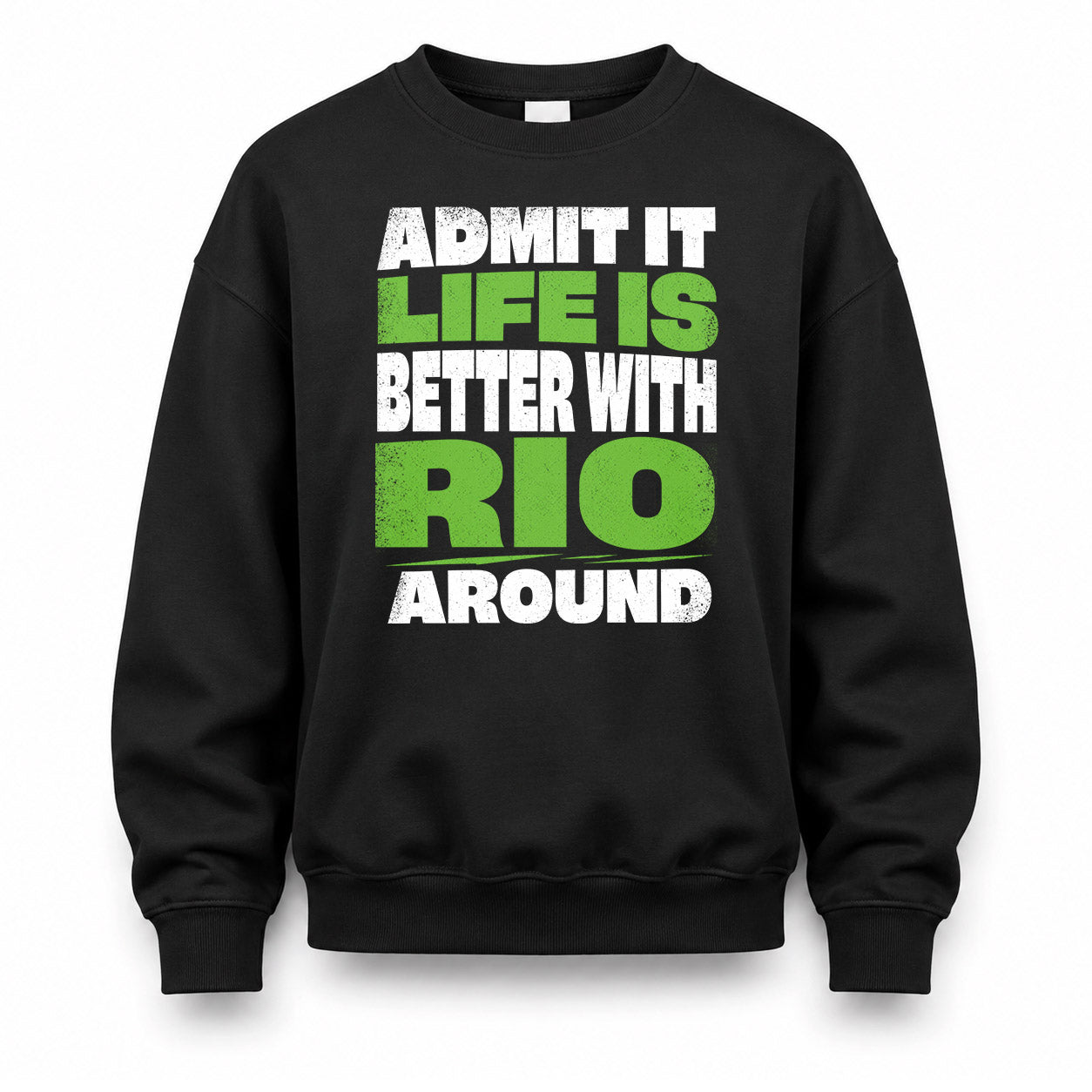RIO HP68-K4-189 – Personalized Funny Quote Apparel “Admit It, Life Is Better With AARON Around”