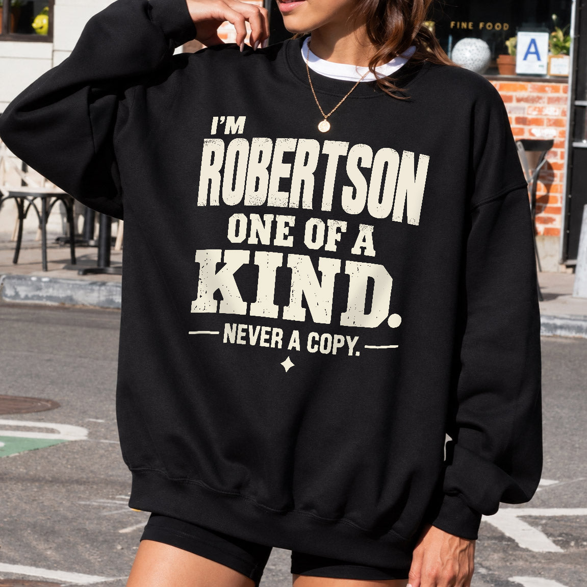 ROBERTSON P6-K4-228 Personalized Funny Quote Apparel “I’m NAME – One of a Kind, Never a Copy”