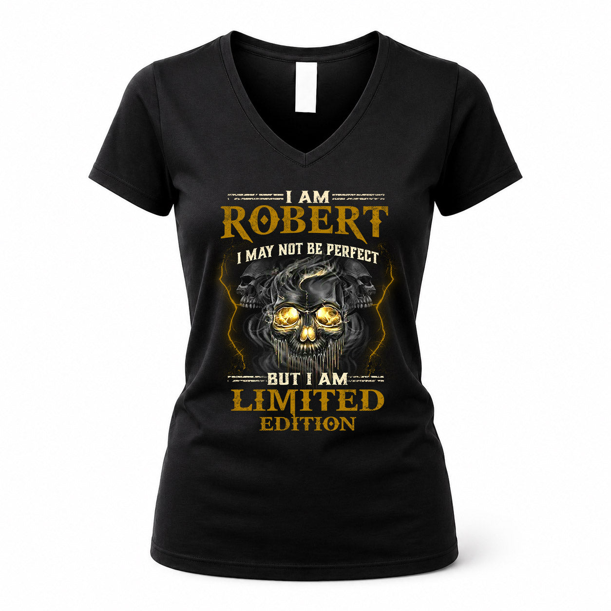 ROBERT LM66-K04-125 - NAME NAME I May Not Be Perfect But I Am Limited Edition