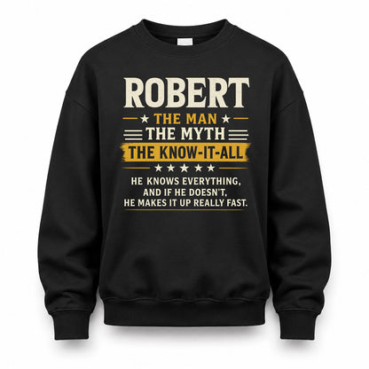 ROBERT TM90-K04-125 - NAME Legendary Know-It-All Personalized Funny Shirt
