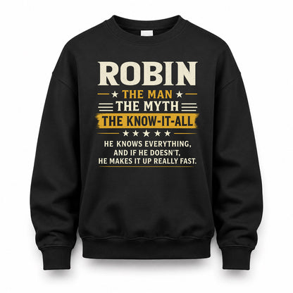 ROBIN TM90-K04-125 - NAME Legendary Know-It-All Personalized Funny Shirt