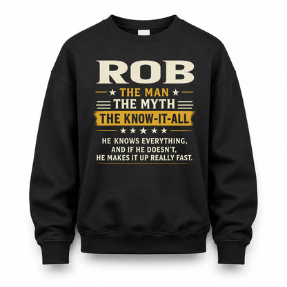 ROB TM90-K04-125 - NAME Legendary Know-It-All Personalized Funny Shirt