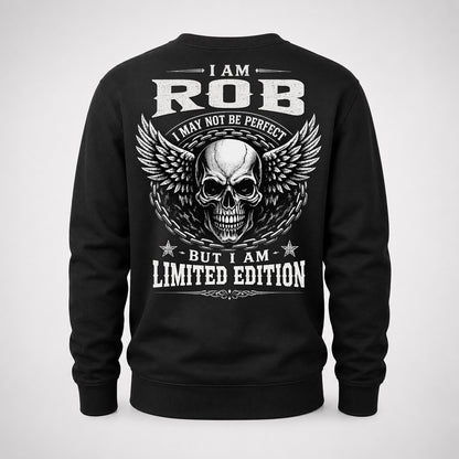 ROB P01-K24-229 – Personalized Skull Graphic Apparel “I Am NAME I May Not Be Perfect But I Am Limited Edition”