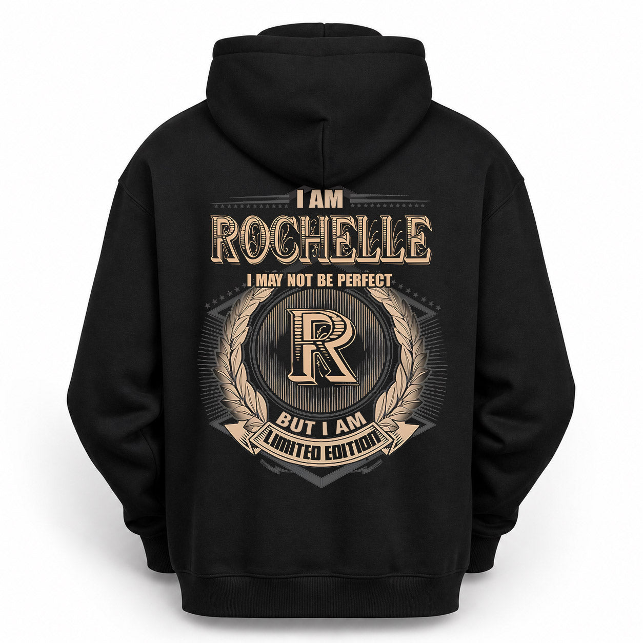 ROCHELLE PH55-T25-Personalized Name Quote Apparel “I Am NAME May Not Be Perfect But I Am Limited Edition”