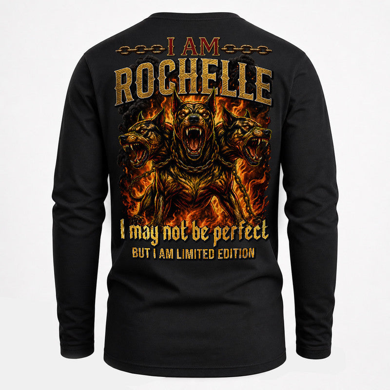 ROCHELLE MP88-F2-168–Personalized Bold Quote Apparel “I Am NAME I May Not Be Perfect But I Am Limited Edition
