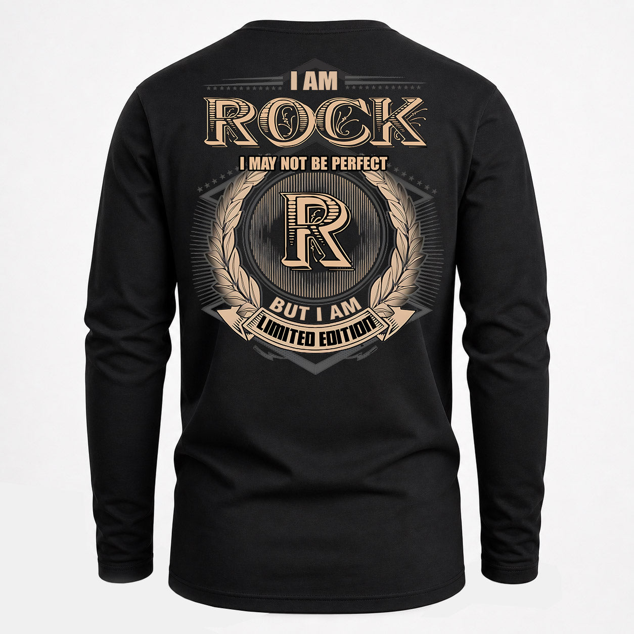 ROCK PH55-T25-Personalized Name Quote Apparel “I Am NAME May Not Be Perfect But I Am Limited Edition”