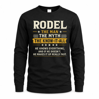 RODEL TM90-K04-125 - NAME Legendary Know-It-All Personalized Funny Shirt
