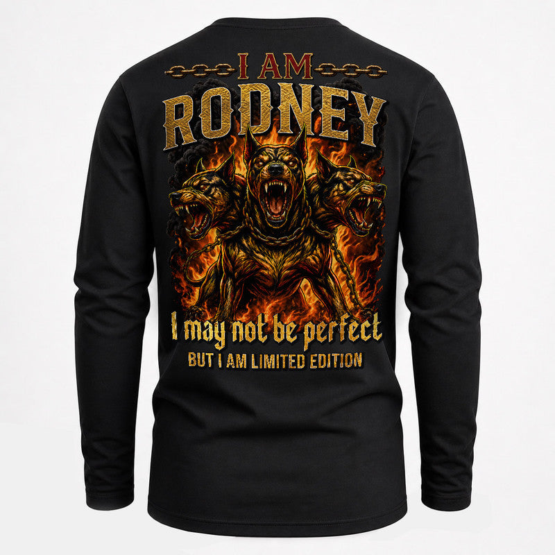 RODNEY MP88-F2-168–Personalized Bold Quote Apparel “I Am NAME I May Not Be Perfect But I Am Limited Edition