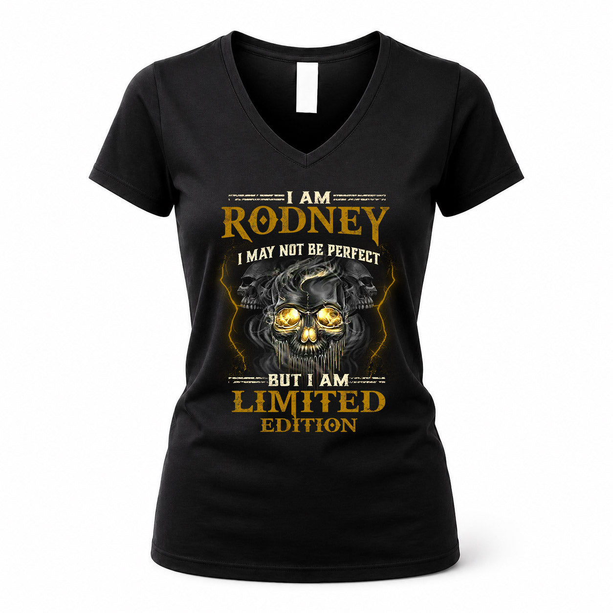 RODNEY LM66-K04-125 - NAME NAME I May Not Be Perfect But I Am Limited Edition