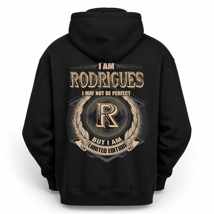 RODRIGUES PH55-T25-Personalized Name Quote Apparel “I Am NAME May Not Be Perfect But I Am Limited Edition”