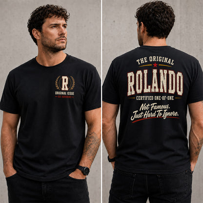 ROLANDO W68-F2-168 – Personalized Original Issue Apparel “The Original NAME Certified One-of-One"