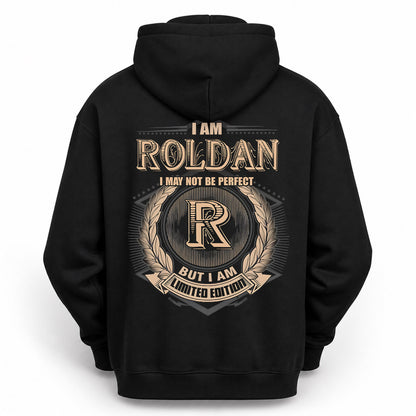 ROLDAN PH55-T25-Personalized Name Quote Apparel “I Am NAME May Not Be Perfect But I Am Limited Edition”