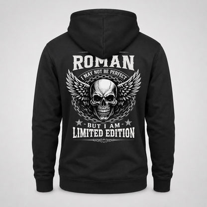 ROMAN P01-K24-229 – Personalized Skull Graphic Apparel “I Am NAME I May Not Be Perfect But I Am Limited Edition”