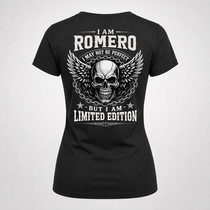 ROMERO P01-K24-229 – Personalized Skull Graphic Apparel “I Am NAME I May Not Be Perfect But I Am Limited Edition”