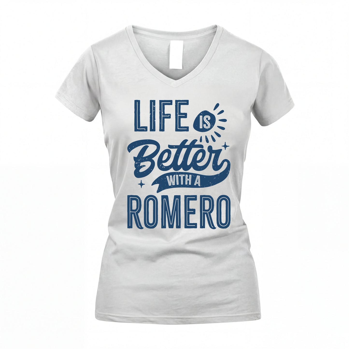 ROMERO HH88-K2–Personalized Name Quote T-Shirt Life Is Better With Unisex Gift