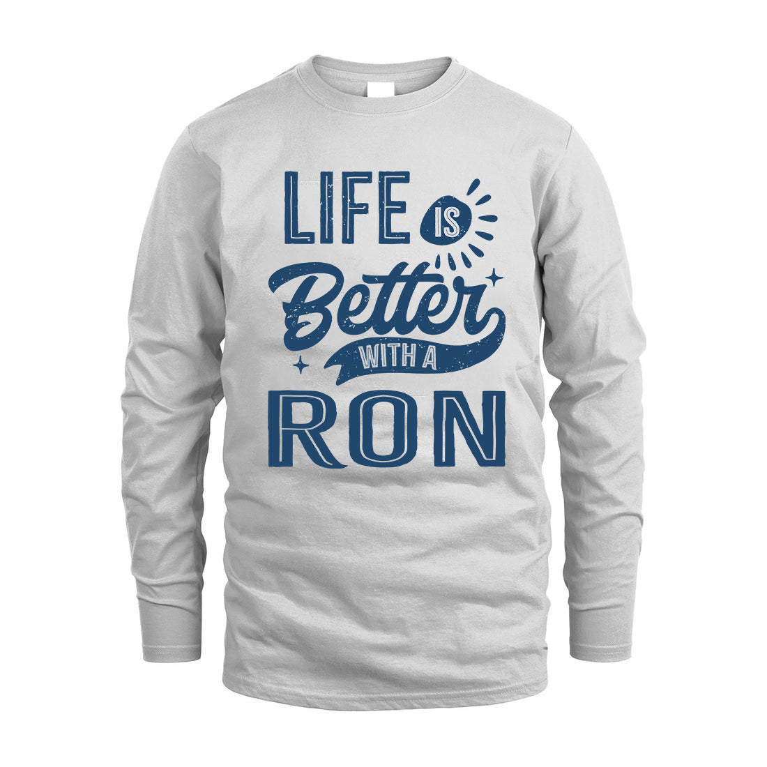 RON HH88-K2–Personalized Name Quote T-Shirt Life Is Better With Unisex Gift