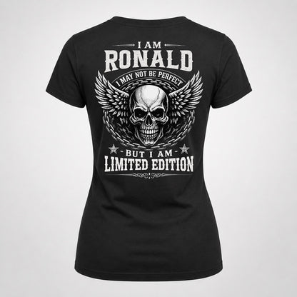 RONALD P01-K24-229 – Personalized Skull Graphic Apparel “I Am NAME I May Not Be Perfect But I Am Limited Edition”