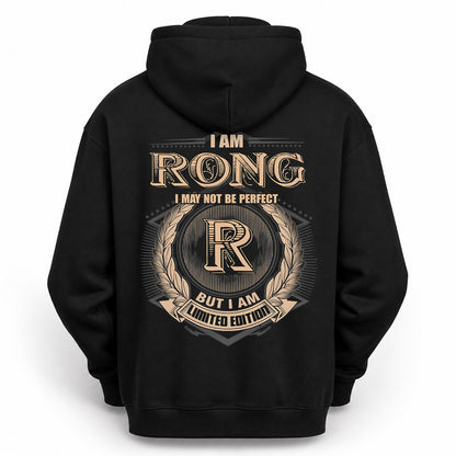 RONG PH55-T25-Personalized Name Quote Apparel “I Am NAME May Not Be Perfect But I Am Limited Edition”