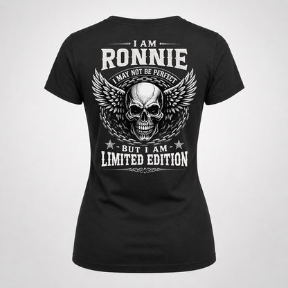 RONNIE P01-K24-229 – Personalized Skull Graphic Apparel “I Am NAME I May Not Be Perfect But I Am Limited Edition”